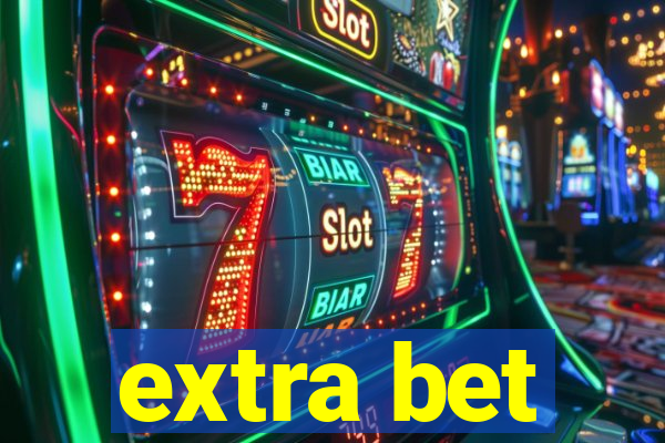 extra bet